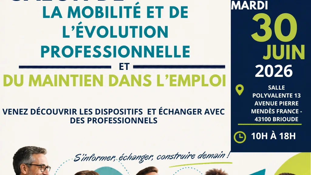Salon de la Mobilité et de l&rsquo;Évolution Professionnelle et du Maintien dans l&rsquo;Emploi – Brioude, 30 juin 2026