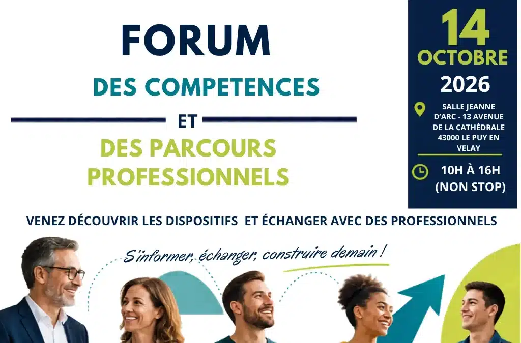 Forum des Compétences et des Parcours Professionnels – LE PUY EN VELAY 14 OCTOBRE 2026